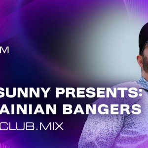 MR.SUNNY - KISS.CLUB.MIX [UKRAINIAN BANGERS] (24.08.26)