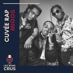 Migos, le meilleur rappeur (RIP Takeoff) - Cuvée Rap