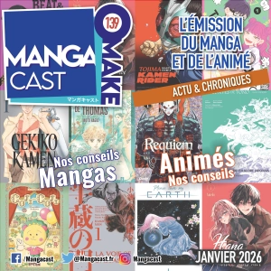 Mangacast Omake n°139 – Janvier 2026