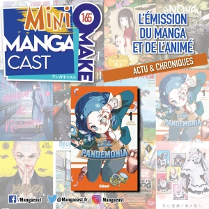 La Guilde marchande de Pandémonia – Mangacast Mini Omake n°165