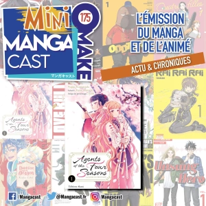Agents of the Four Seasons – Mangacast Mini Omake n°175