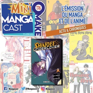 Shinobi Undercover – Mangacast Mini Omake n°176