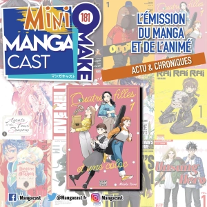 Quatre filles et une coloc – Mangacast Mini Omake n°181