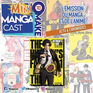 The Hitman’s Fave – Mangacast Mini Omake n°183