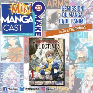 Gaslight Stray Dog Detectives – Mangacast Mini Omake n°203