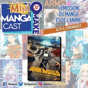 Junk World – Mangacast Mini Omake n°207