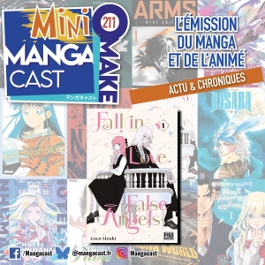 Fall in Love, False Angels – Mangacast Mini Omake n°211