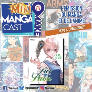 Fier comme un paon – Mangacast Mini Omake n°212