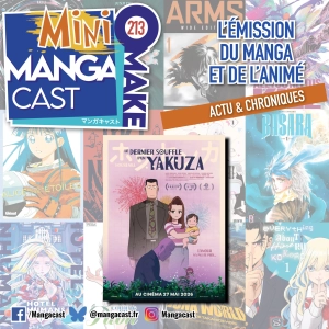 Le Dernier souffle d’un Yakuza – Mangacast Mini Omake n°213