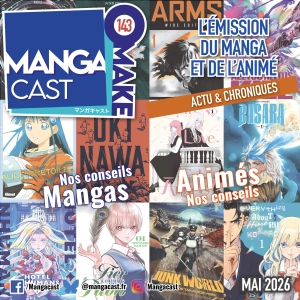 Mangacast Omake n°143 – Mai 2026