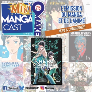 Hero Organization – Mangacast Mini Omake n°215