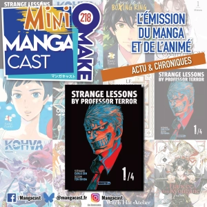 Strange Lessons by Professor Terror – Mangacast Mini Omake n°218