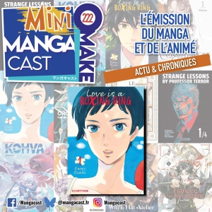 Love is a Boxing Ring – Mangacast Mini Omake n°222