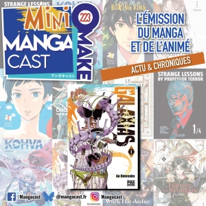 Galaxias – Mangacast Mini Omake n°223
