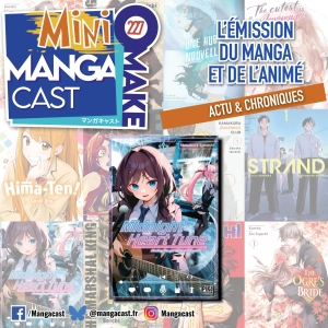 Midnight Heart Tune – Mangacast Mini Omake n°227