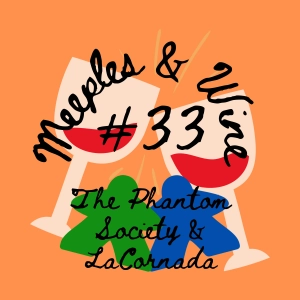 The Phantom Society & La Cornada