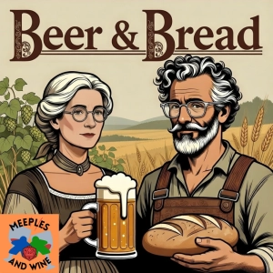Beer & Bread & Butter