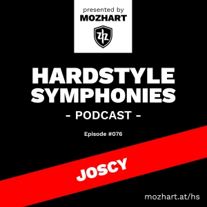 076 | Hardstyle Symphonies – Alone@Home Party Session by Joscy