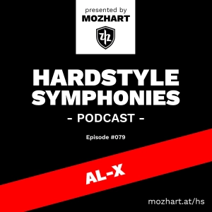 079 | Hardstyle Symphonies – Alone@Home Party Session by Al-X