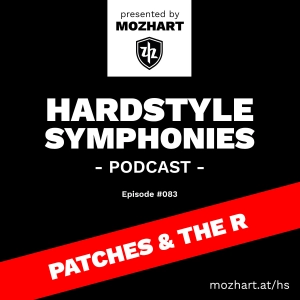 083 | Hardstyle Symphonies – Alone@Home Party Session by Patches & The R