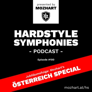100 | Hardstyle Symphonies - Mozhart's Österreich Special