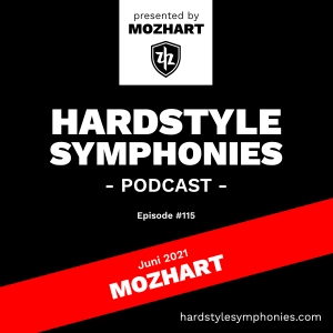 115 | Hardstyle Symphonies – Mozhart [Juni 2021]