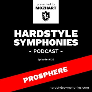 122 | Hardstyle Symphonies – Prosphere