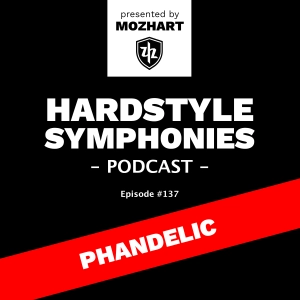 137 | Hardstyle Symphonies – Phandelic