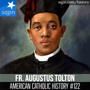 Fr. Augustus Tolton