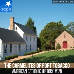 The Carmelites of Port Tobacco
