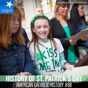 The History of St. Patrick’s Day
