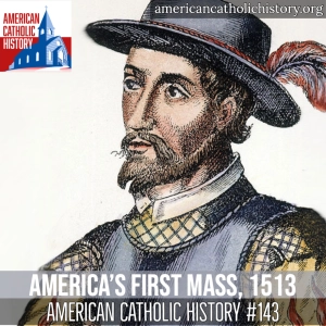 America’s First Mass, Florida, 1513