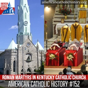 Roman Martyrs in a Kentucky Catholic Church