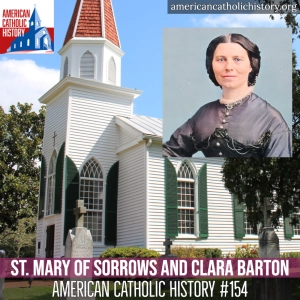 St. Mary of Sorrows, Clara Barton, and the Red Cross