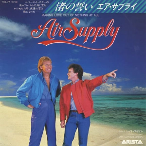 Air Supply  Making Love Out Of Nothing at all*