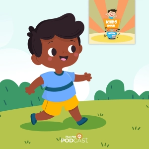 Kids Hour - ชั่วโมงนิทาน : เด็กน้อยและสิ่งกีดขวาง