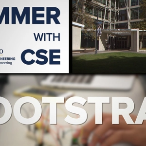 Summer With CSE: The Bootstrap Program