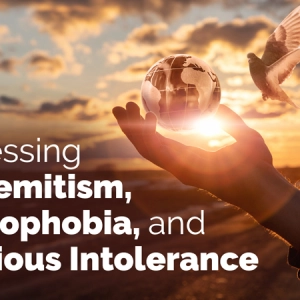 Addressing Antisemitism Islamophobia and Religious Intolerance