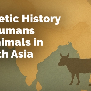 CARTA: Genetic History of Humans and Animals in South Asia with Maanasa Raghavan
