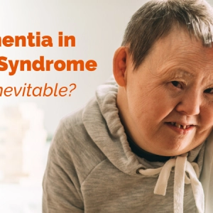 Dementia in Down Syndrome: Is It Inevitable?