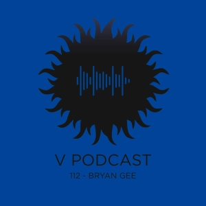 V Podcast 112 - Drum and Bass - Hosted by Bryan Gee