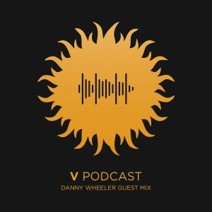 V Podcast 092 - Drum and Bass - w/ Danny Wheeler Guest Mix