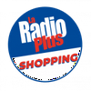 La Radio Plus - Shopping