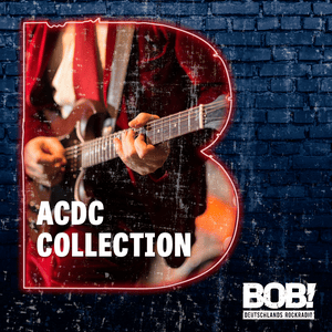 RADIO BOB! BOBs AC/DC Collection