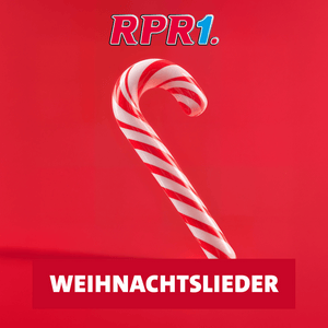 RPR1. Weihnachten - Deine Weihnachtslieder