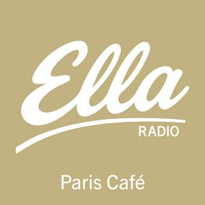 Ella Radio - Paris Café