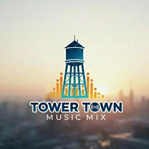 TOWER TOWN music mix