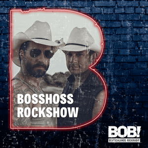 RADIO BOB! BossHoss Rockshow