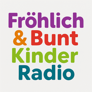 Fröhlich & Bunt Kinderlieder