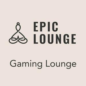 Epic Lounge - Gaming Lounge